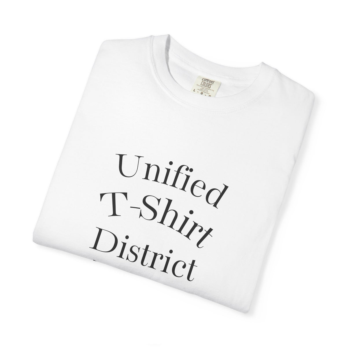 Unified T‑Shirt District graphic T-Shirt | minimal text logo, EST 2026 back print