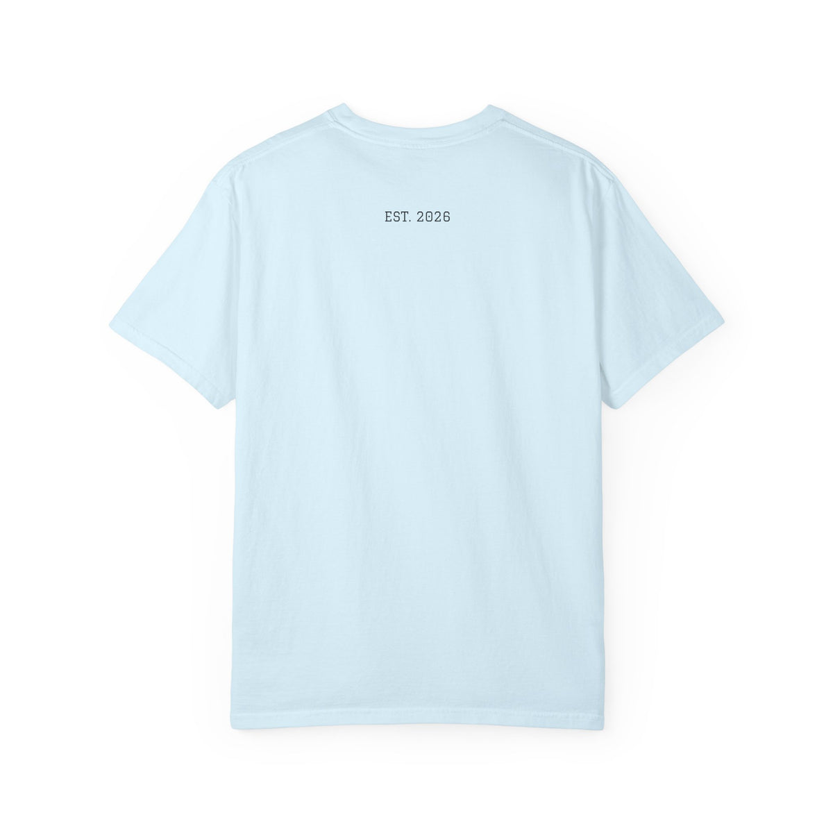 Unified T‑Shirt District graphic T-Shirt | minimal text logo, EST 2026 back print