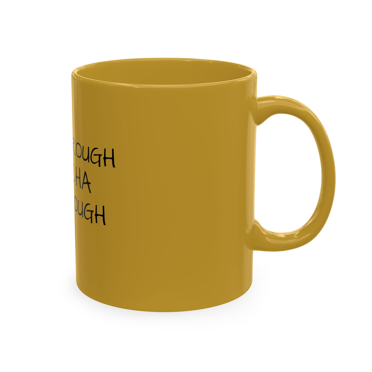 Inspirational Quote Mug – "Grow Through Whatcha Go Through" Ceramic Coffee Cup