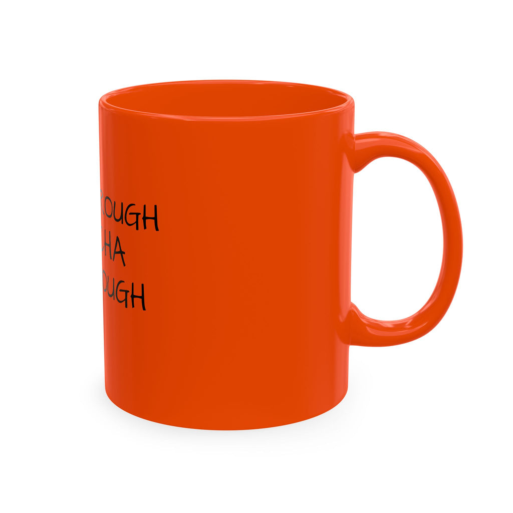Inspirational Quote Mug – "Grow Through Whatcha Go Through" Ceramic Coffee Cup