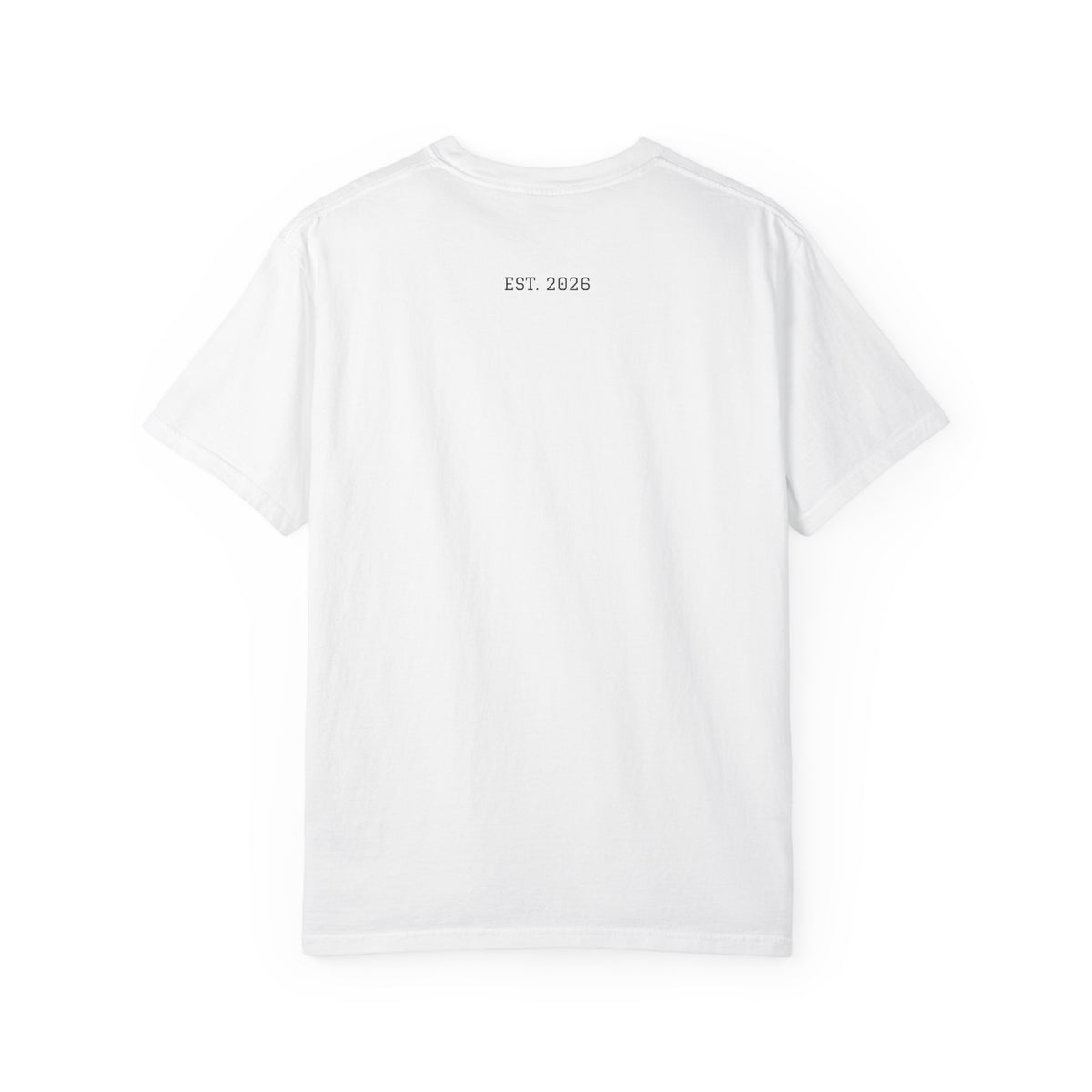 Unified T‑Shirt District graphic T-Shirt | minimal text logo, EST 2026 back print